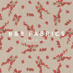B&B Fabrics – Winter Berry